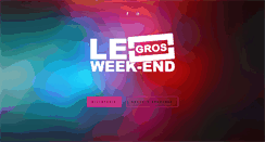 Desktop Screenshot of legrosweekend.com